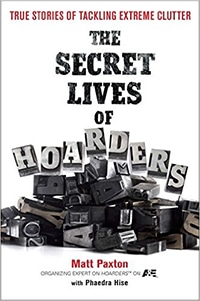 The Secret Lives of Hoarders