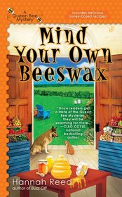 Mind Your Own Beeswax Cover