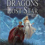 Dragons of a Lost Star by Margaret Weis and Tracy HickmanCover