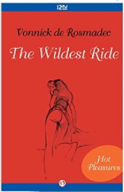 Wildest Ride, The (Hot Pleasures)