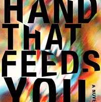 The Hand that Feeds You