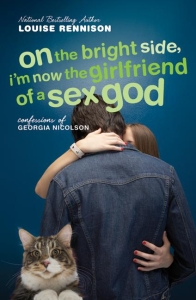 On the Bright Side, I'm Now the Girlfriend of a Sex God (Confessions of Georgia Nicolson Book 2)