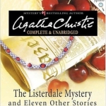 Listerdale Mystery and Eleven Other Stories