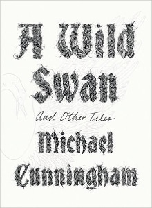 Wild Swan and Other Stories, A