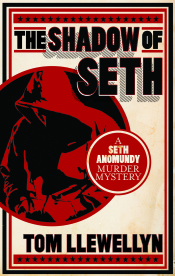 Shadow of Seth (Seth Anomundy Book 1)