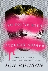 So You've Been Publicly Shamed cover (168x250)