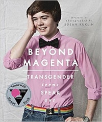 Beyond Magenta: Transgender Teens Speak Out