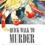 Quick Walk to Murder