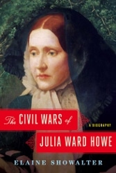 Civil Wars of Julia Ward Howe, The
