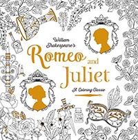 Romeo & Juliet: A Coloring Classic