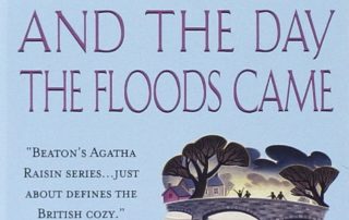 Agatha Raisin and the Day the Floods Came Book cover