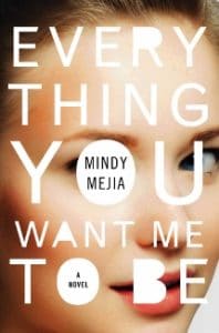 Everything You Want Me To Be book cover