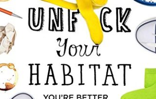 Unfuck Your Habitat book cover