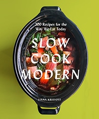 Slow Cook Modern by Liana Krissoff