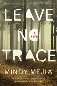 Leave No Trace by Mindy Mejia