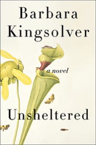 Unsheltered by Barbara Kingsolver