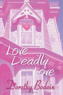 Love, Deadly Love book cover