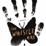 Whisper Man, The