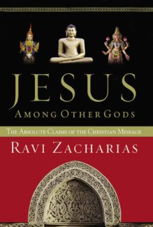 jesus among other gods by ravi zacharias