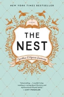 The Nest by Cynthia D’Aprix Sweeney recommended by Christina Clancy