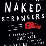 Thousand Naked Strangers, A