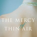 Mercy of Thin Air, The