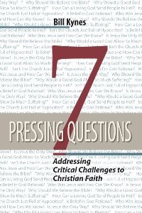 7 Pressing Questions: Addressing Critical Challenges to Christian Faith book cover
