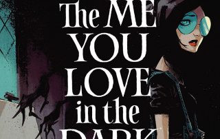 the me you love in the dark cover