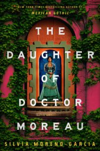 Daughter of Doctor Moreau, The