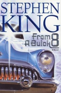 From a Buick 8