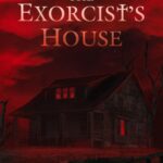 Exorcists' House, The