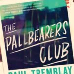 Pallbearers Club, The