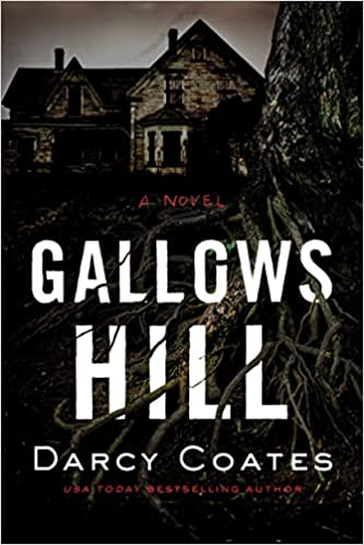 Gallows Hill by Darcy Coates book cover