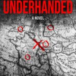 Underhanded, The