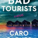 Bad Tourists