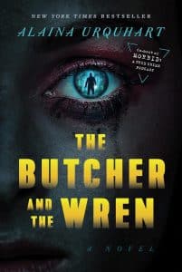 Butcher and the Wren, The