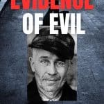 Evidence of Evil: The Ed Gein Story