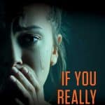 If You Really Loved Me