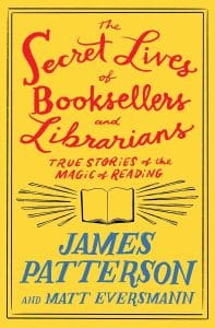 Secret Lives of Booksellers and Librarians, The