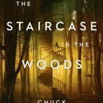 Staircase in the Woods, The