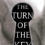 Turn of the Key, The