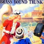 Mystery of the Brass Bound Trunk, The
