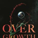 Overgrowth