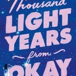 Ten Thousand Light Years from Okay