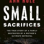 Small Sacrifices