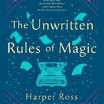 Unwritten Rules of Magic, The