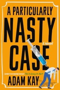 Particularly Nasty Case, A